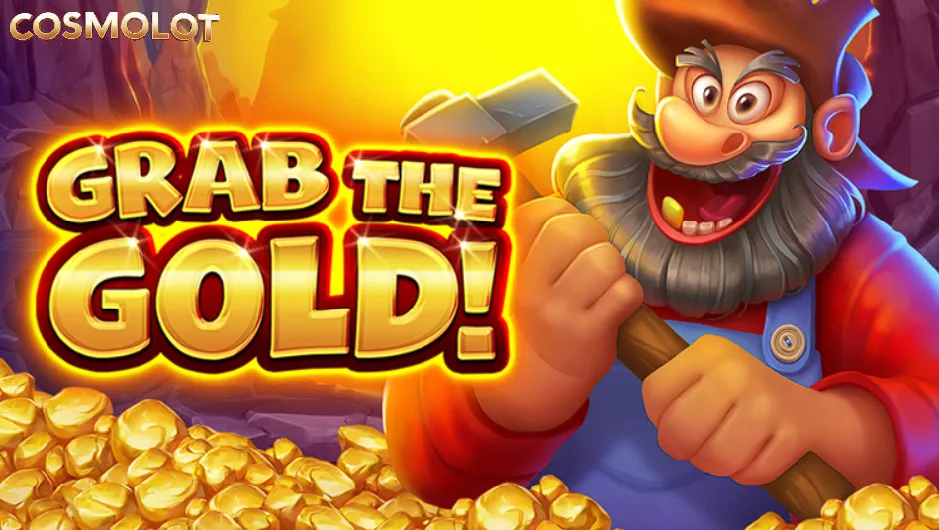 max win grab the gold